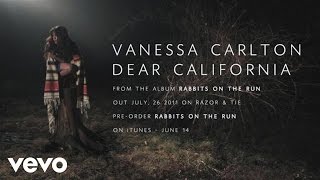 Vanessa Carlton  Dear California [upl. by Yuri]