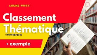 LE CLASSEMENT IDÉOLOGIQUE OU THÉMATIQUE  EXERCICES PRATIQUES OFPPTTSDTSB MISS S missseducation [upl. by Adias]