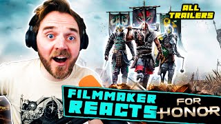 FILMMAKER REACTS FOR HONOR ALL CINEMATIC TRAILERS  BREAKDOWN [upl. by Broderick204]