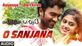 O Sanjana Full Song  Anaganaga Oka Chitram  Siva Shinde Megha Sree [upl. by Kylie]