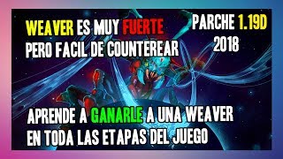 Como jugar contra una Weaver  Dota 2 Counter picks parche 719d [upl. by Nydnarb414]