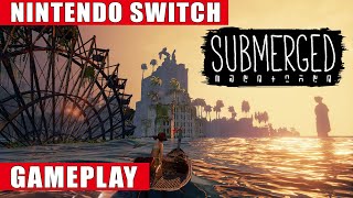 Submerged Nintendo Switch Gameplay [upl. by Krall]