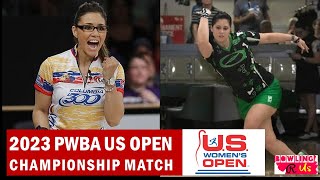 2023 PWBA US Open Championship Title Match  Bryanna Cote vs Clara Guerrero [upl. by Gelasius721]