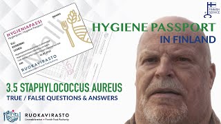 HYGIENE PASSPORT HYGIENIAPASSI TESTI I STAPHYLOCOCCUS AUREUS I TRUEFALSE PRACTICES [upl. by Mcintyre]