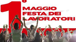 FESTA DEL LAVORO 1 MAGGIO [upl. by Ariec293]