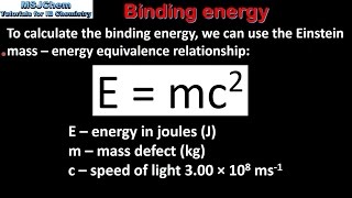 C7 Calculating binding energy HL [upl. by Etnovad]