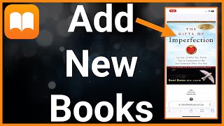 How To Add New Books To Apple Books App [upl. by Sully]