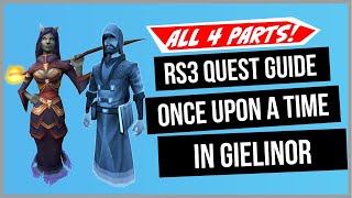 RS3 Once Upon a Time in Gielinor Quest Guide  Ironman Friendly  RuneScape 3 [upl. by Yaniv727]