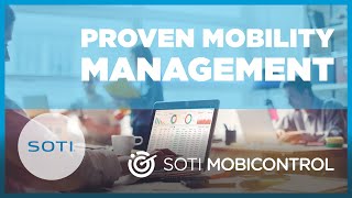 SOTI MobiControl – Proven Mobility Management [upl. by Bush]