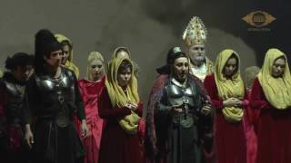 ¨Attila  Atto I finale¨ G Verdi  Tumanyan Gabdullina Mussabayev Astana opera 2016  HD [upl. by Wallas]