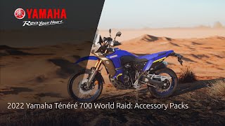 2022 Yamaha Ténéré 700 World Raid Accessory Packs [upl. by Sumahs]