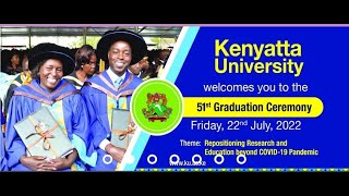 KENYATTA UNIVERSITY 51ST GRADUATION CEREMONY [upl. by Ury]