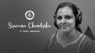 Sravana Chandrika  Oru Penninte Katha  Saira Abraham [upl. by Crispas]