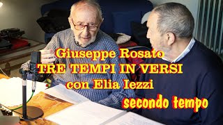 Giuseppe Rosato TRE TEMPI IN VERSI 2° tempo Neve Inverno Lettura di Giuseppe Rosato ed Elia Iezzi [upl. by Harve]