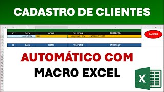 Cadastro de Clientes Simples e Automático no Excel  COM MACRO [upl. by Kubis]