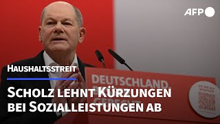 Scholz lehnt Kürzungen bei Sozialleistungen im Haushaltsstreit ab  AFP [upl. by Christoph]