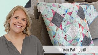 How to Make the Prism Path Quilt  Free Project Tutorial [upl. by Joan]