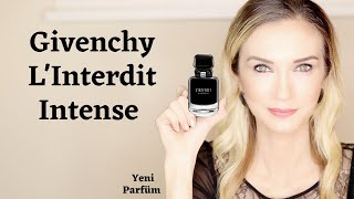 Givenchy LInterdit Intense  Yeni Parfüm İncelemesi [upl. by Ardisj]