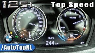 2018 BMW 1 Series 125i F20 ACCELERATION amp TOP SPEED 0244kmh by AutoTopNL [upl. by Thoma19]