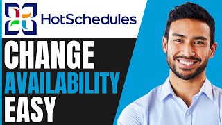 How To CHANGE AVAILABILITY On HotSchedules FULL GUIDE 2024 [upl. by Nedra517]