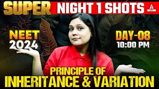 Principle of Inheritance and Variation Class 12 One Shot  NEET 2024  Garima Goel [upl. by Suqram]