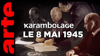 Le 8 mai 1945  Karambolage  ARTE [upl. by Libna]