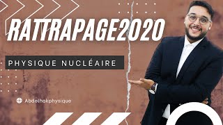 rattrapage Pc physique nucléaire 2020 [upl. by Denten142]