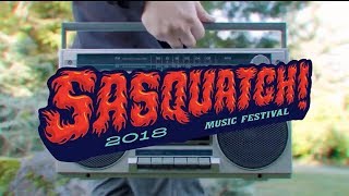 Sasquatch Music Festival 2018 Lineup Announcement Video [upl. by Brower898]