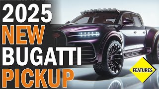 Bugatti Blends Luxury and Utility Introducing the 2025 Bugatti Pickupquot [upl. by Mlawsky711]