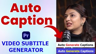 Automatic Subtitle Generator Premiere Pro me Auto Caption Kaise Kare [upl. by Sarajane]