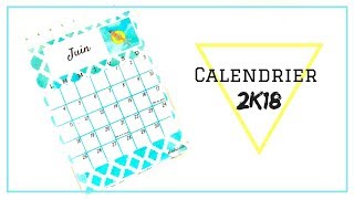 I Calendrier 2K18 à imprimer I [upl. by Larrad793]