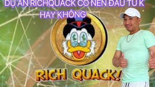 kiểm tra dự án tiền ảo richquack [upl. by Nivra97]