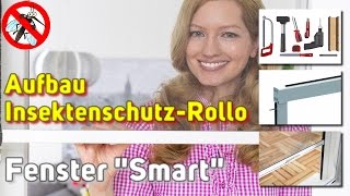 FliegengitterRollo für Fenster SMART  Montage Video [upl. by Enidualc]