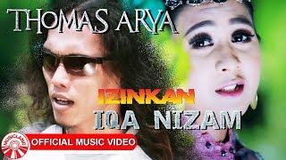 Thomas Arya amp Iqa Nizam  Izinkan Official Music Video HD [upl. by Lennie]