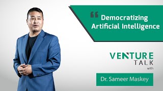 Venture Talk with Dr Sameer Maskey  Democratizing AI [upl. by Annabell73]