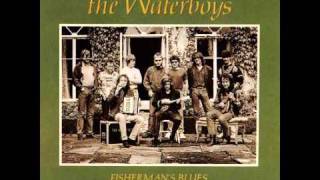 The Waterboys  And a Bang on the Ear High Quality [upl. by Aerdnat]