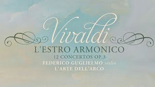 Vivaldi LEstro Armonico  12 Concertos Op 3 Full album [upl. by Salsbury]