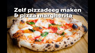 Zelf pizzadeeg maken amp pizza margeritha  FireampFood TV [upl. by Lyndes713]