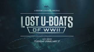 Lost UBoats of WWII  New Series Feb 27  Stream on STACKTV [upl. by Daj]