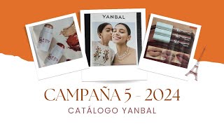 🔥 CATÁLOGO Campaña 5 Yanbal 2024 [upl. by Adnim58]