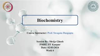 NPTEL Week 6 Assignment Biochemistry Enzyme MechanismHemoglobin and Myoglobin [upl. by Zackariah565]