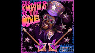 Bootsy Collins  The Power of The One [upl. by Col834]