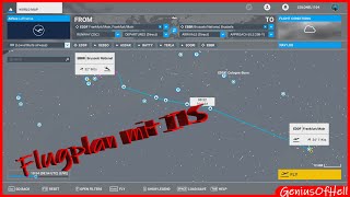 Tutorial für Einsteiger MSFS Flugplan mit ILS Unterstützung [upl. by Meeks]