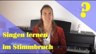 Singen lernen im Stimmbruch [upl. by Iroak]