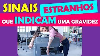 10 SINTOMAS NADA COMUNS E MUITO ESTRANHOS MAIS QUE INDICAM UMA GRAVIDEZ  BOA GRAVIDEZ [upl. by Zack61]