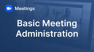 Basic Zoom Meetings Administration [upl. by Pack251]