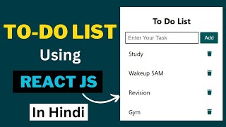 ToDo List App Using React JS in Hindi  Todo List in react js [upl. by Aynatahs627]