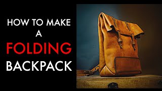 DIY Leather Backpack Tutorial and Pattern Download [upl. by Hinckley]