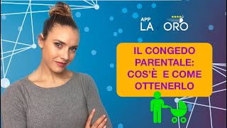 Congedo parentale importanti novità per lavoratrici e lavoratori  AppLavoro [upl. by Martie]