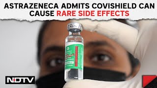 Covishield Vaccine Trouble Worry In India amp Abroad After AstraZenecas Shocking Admission [upl. by Hako118]